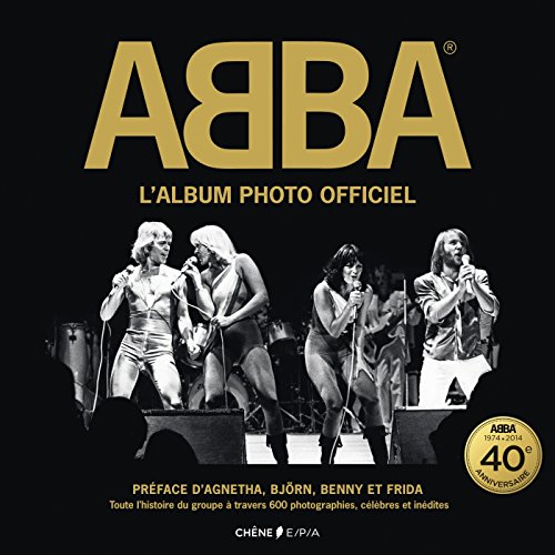 Abba : l'album photos officiel