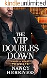 The VIP Doubles Down (Wager of Hearts Book 3) (English Edition)