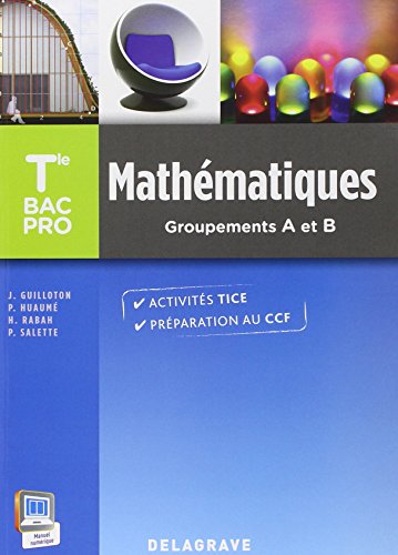 Télécharger Mathématiques Terminale Bac Pro Groupements A et B (2015) - Pochette élève Livre PDF Gratuit