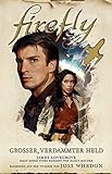 Cover zum Buch Firefly: Großer, verdammter Held