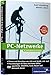 Produktbild PC-Netzwerke: LAN und WLAN einrichten. Mit VoIP (Voice over IP), Asterisk und Skype, openSUSE, Knoppix, FLI4L. Aktuell zu Windows Vista (Galileo Computing)