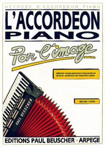 Download L'Accordéon Piano par l'Image Download L'Accordéon Piano par l'Image