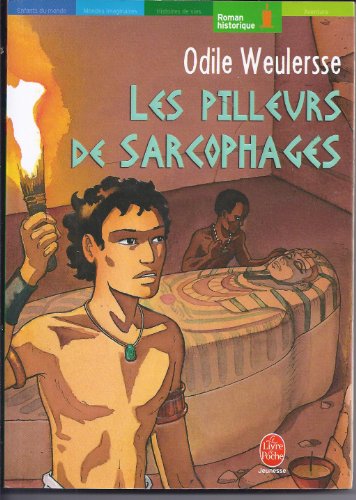LES PILLEURS DE SARCOPHAGES LES PILLEURS DE SARCOPHAGES
