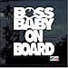 Produktbild Celycasy Boss Baby On Board Fenster-Aufkleber, Vinyl