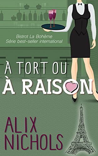 Download À tort ou à raison (Bistrot La Bohème)