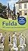 Produktbild Fulda 50 Schätze und Besonderheiten: Geschichte und Geschichten erzählt von Fuldaer Gästeführer