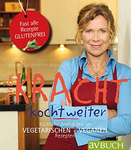 Download Kracht kocht weiter: köstliche Anekdoten an vegetarischen & veganen Rezepten (avBuch im Cadmos Verlag) Download Kracht kocht weiter: köstliche Anekdoten an vegetarischen & veganen Rezepten (avBuch im Cadmos Verlag)
