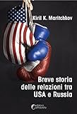 Image de Breve storia delle relazioni tra USA e Russia
