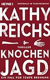 Bücher Neuerscheinungen 2022 - Knochenjagd (Die Tempe-Brennan-Romane 15) von Kathy Reichs