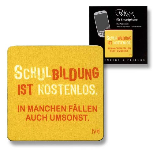 Putztuch fürs Handy Displayputztuch Putzi Smartphone Schulbildung ist kostenlos, in manchen Fällen auch umsonst