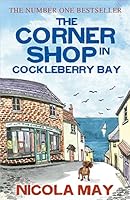 The Corner Shop in Cockleberry Bay: The kind of special book that only comes along once in a while