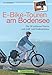 Produktbild E-Bike-Touren am Bodensee (Erlebnis Rad)