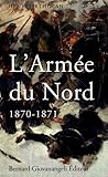 Image de L'Armée du Nord 1870-1871
