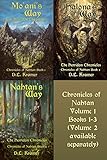 Image de Chronicles of Nahtan Boxed Set #1: The First Three Herridon Chronicles Books: Mo'ani's Way, Halona's Way, Nahtan's Way (The Herridon Chronicles Boxed