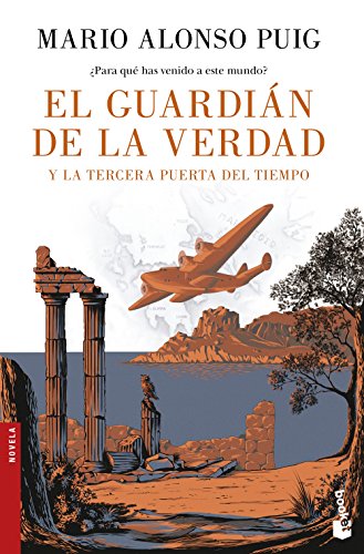 El guardián de la verdad y la tercera puerta del tiempo (NF Novela)