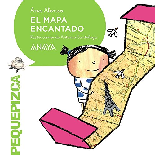 El mapa encantado (PRIMEROS LECTORES - Pequepizca) (Spanish Edition)