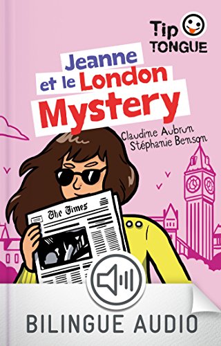 Jeanne et le London Mystery Jeanne et le London Mystery