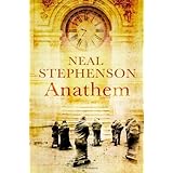 Anathem: Written by Neal Stephenson, 2008 Edition, (1st ed) Publisher: Atlantic Books [Hardcover]