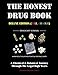Produktbild The Honest Drug Book (Deluxe Edition): A Chemical & Botanical Journey Through The Legal High Years