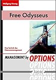 Image de Free Odysseus: Management by Options - eine Technik des Chancenmanagement