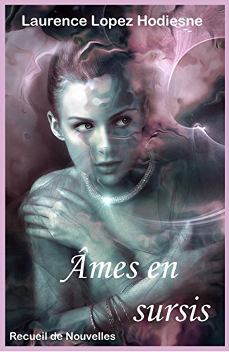 Download Âmes en sursis: Recueil de Nouvelles Download Âmes en sursis: Recueil de Nouvelles