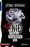 Cover zum Buch Und nie sollst du vergessen sein