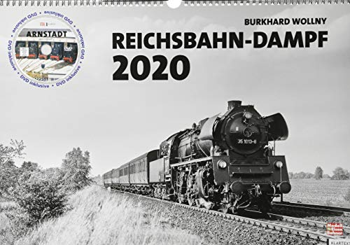 Reichsbahn-Dampf 2020: Kalender 2020 mit DVD