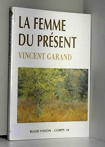 La Femme du présent