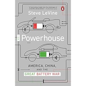 The Powerhouse: Inside the Invention of a Battery to Save the World