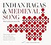 Produktbild Indian Ragas & Medieval Song - Modal Melodies from East to West
