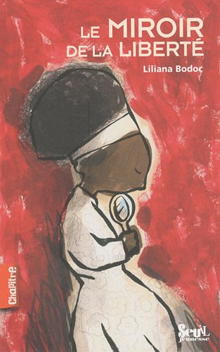 couverture de : miroir de la libert&lsquo; (Le)