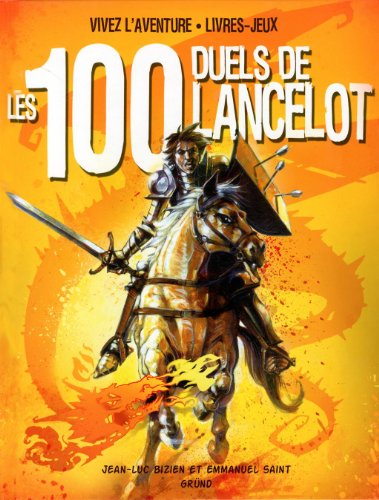 les  100 duels de lancelot