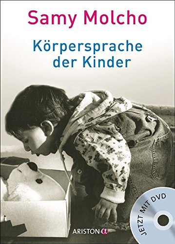 Download Körpersprache der Kinder: Mit DVD Download Körpersprache der Kinder: Mit DVD