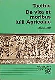 Image de De vita et moribus lulii Agricolae / De vita et moribus lulii Agricolae: Kommentar (Aschendorffs Sammlung lateinischer und griechischer Klassiker)