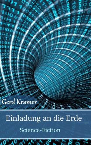 Preisvergleich Produktbild Einladung an die Erde: Science-Fiction