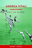 Image de Avec les olives !