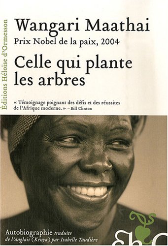 Celle qui plante des arbres