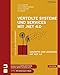 Verteilte Systeme und Services mit .NET 4.0: Konzepte und Lösungen mit WCF 4.0 by 