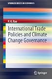 Image de International Trade Policies and Climate Change Governance (SpringerBriefs in Economics)