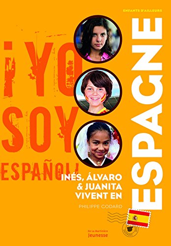 Inés, Álvaro & Juanita vivent en Espagne