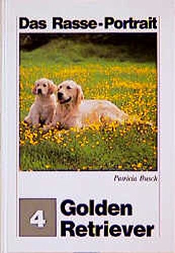 Download Golden Retriever: Das Rasseportrait Download Golden Retriever: Das Rasseportrait