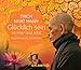 Glücklich sein im Hier und Jetzt: Meditationen für 53 Wochen by 