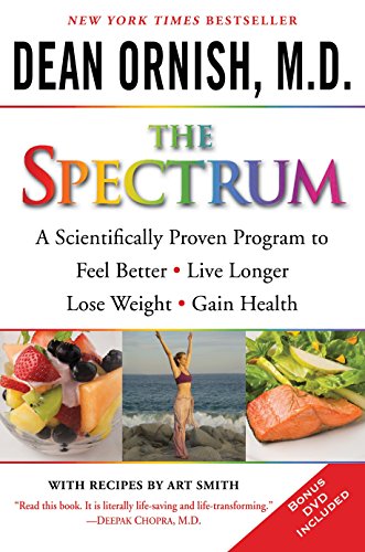 Download The Spectrum: A Scientifically Proven Program to Feel Better, Live Longer, Lose Weight, and Gain Health Download The Spectrum: A Scientifically Proven Program to Feel Better, Live Longer, Lose Weight, and Gain Health