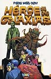 Image de Heroe de las Galaxias = Hero of Galaxies