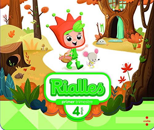 Rialles 4 anys, 1 trimestre