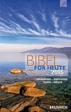 Bibel für heute 2015 by