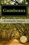Image de Gumbeaux (English Edition)