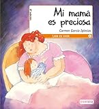 Image de Mi mamá es preciosa (Leer es vivir)