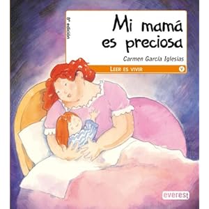 Mi mama es preciosa / My Mom Is Beautiful