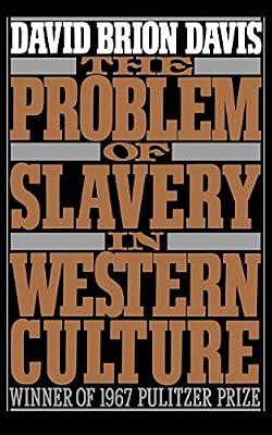 The Problem of Slavery in Western Culture